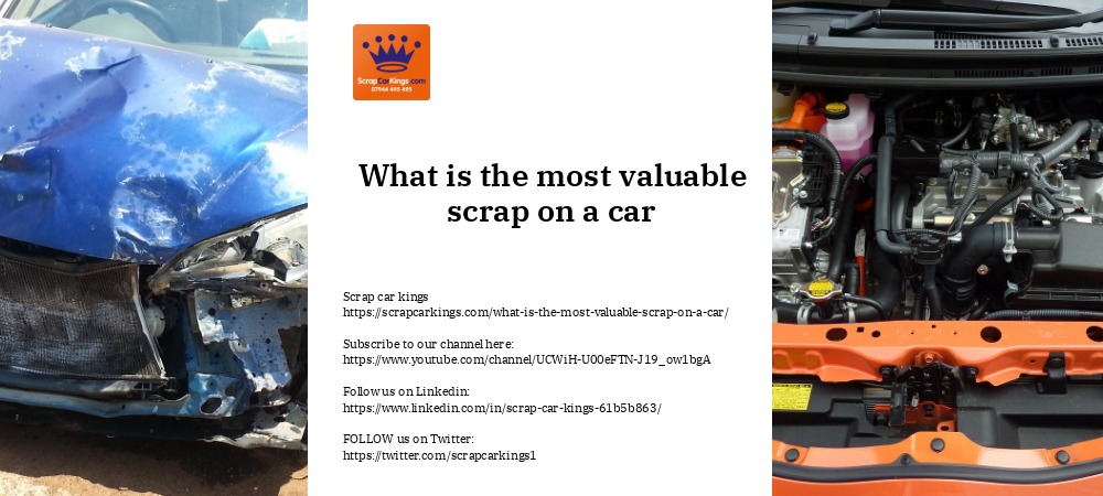 What is the most valuable scrap on a car (1)