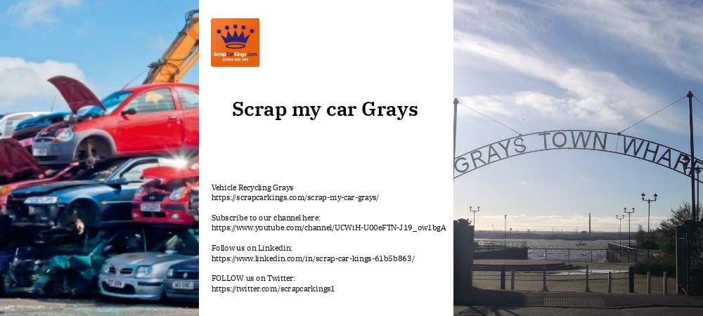Scrap my car Grays